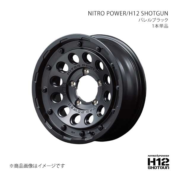 ナイトロパワー/H12 ショットガン アルミホイール1本【15×6.0J 5-139.7 INSET-5 BBK】NITRO POWER/H12 SHOTGUN L1725605D105030N×1