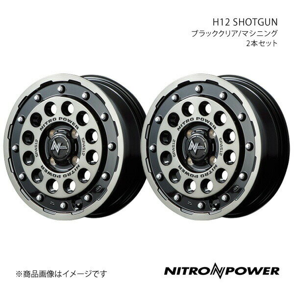 NITRO POWER/H12 SHOTGUN ミラ イース 350/360系 アルミホイール2本セット【14×4.5J 4-100 INSET45 ブラッククリア/マシニング】