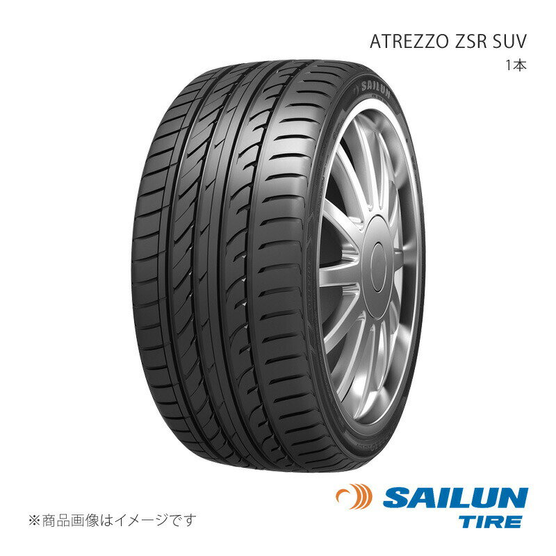 BRIDGESTONE - SAILUN サイルン ATREZZO ZSR SUV 235/45R19 99Y 1本 タイヤ単品