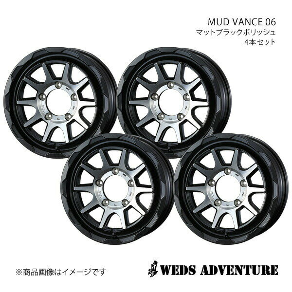 WEDS-ADVENTURE/MUD VANCE 06 AZオフロード JM23 アルミホイール4本セット【16×5.5J 5-139.7 INSET22 MAT BLACK POLISH】0039815×4
