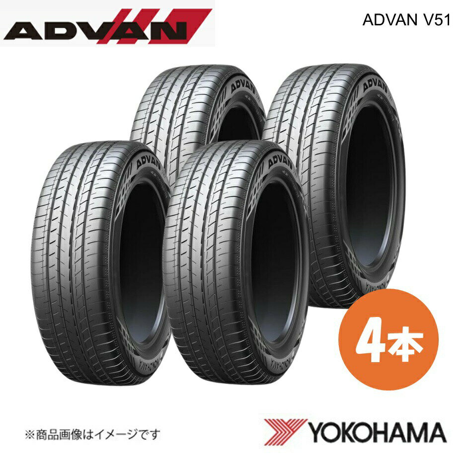 18 inches - YOKOHAMA ヨコハマタイヤ 新車装着タイヤ ADVAN V51A 225/55R18 98V 4本 ニッサン エルグランド PE52/TE52|PNE52/ TNE52 R8134