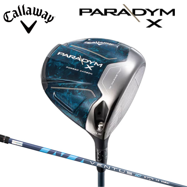 Callaway (キャロウェイ)PARADYM X(パラダイム エックス) ドライバーVENTUS TR 5 for Callaway カーボンシャフト