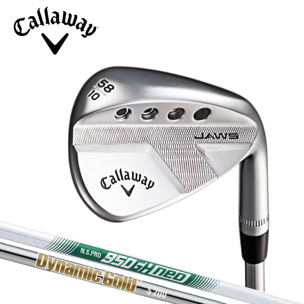 Callaway (キャロウェイ)JAWS FULL TOE(ジョーズ フル トゥ) ウエッジスチールシャフト［Dynamic Gold HT］［N.S.PRO 950GH neo］【日本正規品】