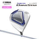 YAMAHA(ヤマハ)inpres DRIVESTAR for LADIES Driver (インプレス ドライブスター) レディース ドライバーVANQUISH for inpres LM423d カーボンシャフト【日本正規品】【2023モデル】【あす楽】ウィメンズ