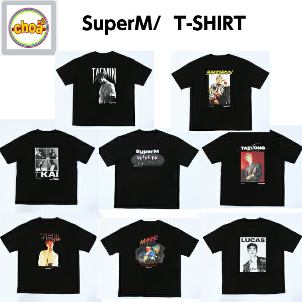 SuperM /T-SHIRT メンバー別選択可　テミン べクヒョン KAI テヨン テン マーク ルーカス