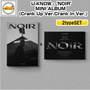  U-KNOW NOIR MINI2Crank In Ver.+Crank Up Ver.2SET CD ۥߥ2Х