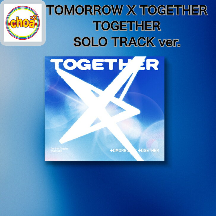 TOMORROWXTOGETHER:TOGETHER(SoloTrackVer.)ӥ󥸥ܥ८ƥҥҥ塼˥󥬥TXT