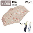 \スーパーセールP2倍+クーポン/ wpc. アザレア ミニ 折り畳み傘 晴雨兼用 日傘 雨傘 定形外 送料無料 UVカット 花 花柄 フラワー 3813-014-002 撥水 軽量 wpc