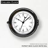  ɳݤ ֤ ۡ ӥ ꥫ CHELSEA CLOCK 륷å PATRIOT DECK CLOCK WHITE DIAL ǥåå ۥ磻ȥ