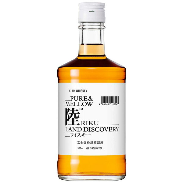 【旧ラベル】陸 PURE&MELLOW 50度 500ml （箱なし） 富士御殿場蒸溜所 RIKU（りく）