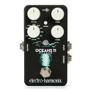 ELECTRO-HARMONIX OCEANS 11 Rev...