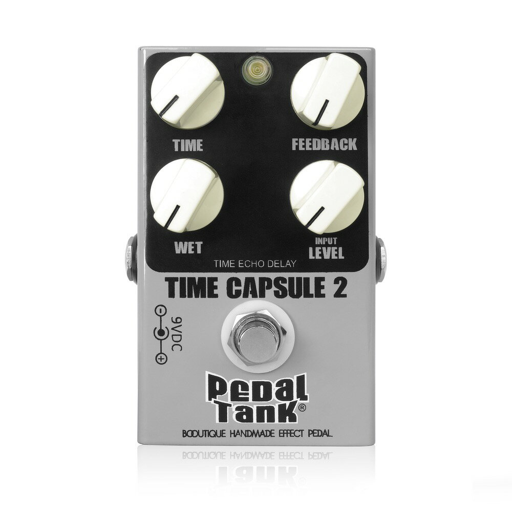 Pedal Tank Time Capsule 2 ギターエフェクター