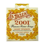 ラベラ 弦 1セット La Bella 2001 Flamenco LT ライトテンション セット フラメンコギター弦