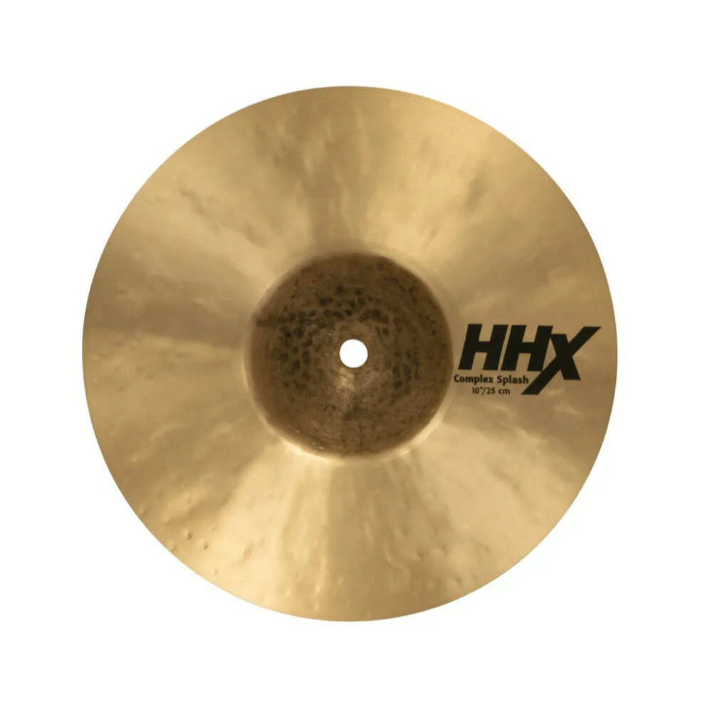 セイビアン シンバル スプラッシュ 10インチ SABIAN HHX-10CPSP HHX COMPLEX SPLASH 10インチ スプラッシュシンバル