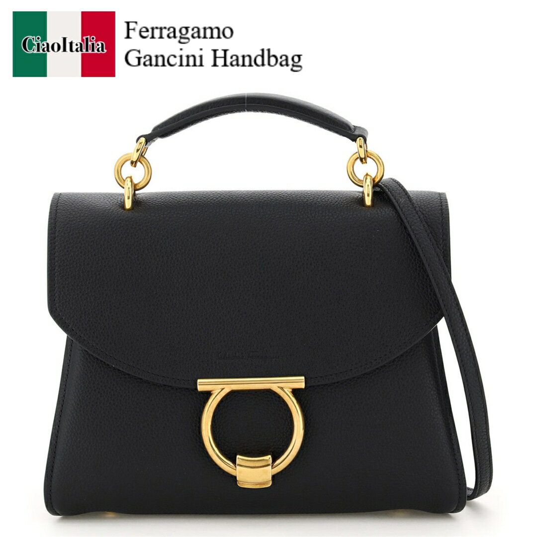 フェラガモ ハンドバッグ（レディース） フェラガモ / Ferragamo Gancini Handbag / 21H4930720168 / 21H4930720168 032NE / 21H4930720168032NE / ハンドバッグ / 「正規品補償」「VIP価格販売」「お買い物サポート」