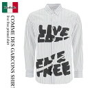 【数量限定・在庫限り・早い者勝ち!】 コムデギャルソン / Comme Des Garcons Shirt Live Free Printed Shirt / ...