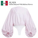 【数量限定・在庫限り・早い者勝ち!】 アズディンアライア / Alaia Taffeta Bodysuit With Balloon Sleeves / AA9...