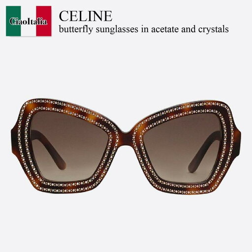 【数量限定・在庫限り・早い者勝ち!】 セリーヌ / Celine Butterfly Sunglasses In Acetate And Crystals / 4S067CPSM / 4S067CPSM 19DT / 4S067CPSM19DT / サングラス 【数量限定・在庫限り・早い者勝ち!】 セリーヌ / Celine Butterfly Sunglasses In Acetate And Crystals / 4S067CPSM / 4S067CPSM 19DT / 4S067CPSM19DT / サングラス