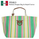 【数量限定・在庫限り・早い者勝ち!】 ピンコ / かばん / カバン / Pinko Medium Shopper Bag In Striped Canvas ...