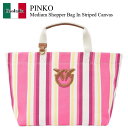 【数量限定・在庫限り・早い者勝ち!】 ピンコ / かばん / カバン / Pinko Medium Shopper Bag In Striped Canvas ...