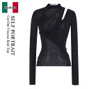 【数量限定・在庫限り・早い者勝ち!】 セルフ・ポートレイト / Self Portrait Cut Out Viscose Knit Top / PF25 / ...