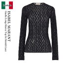 【数量限定・在庫限り・早い者勝ち!】 イザベルマラン / Isabel Marant Gaelle Long-Sleeve Top In Stretch Lac...