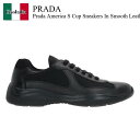 【数量限定・在庫限り・早い者勝ち!】 プラダ / Prada Prada America S Cup Sneakers In Smooth Leather An...
