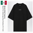 【数量限定・在庫限り・早い者勝ち!】 バレンシアガ / Balenciaga Black New Balenciaga Back Medium Fit T-Sh...
