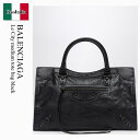 【数量限定・在庫限り・早い者勝ち!】 バレンシアガ / かばん / カバン / Balenciaga Le City Medium Tote Bag Black...