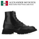 【数量限定・在庫限り・早い者勝ち!】 アレキサンダー・マックイーン / Alexander Mcqueen Black Leather Punk Worker ...