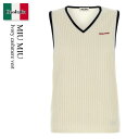 【数量限定・在庫限り・早い者勝ち!】 ミュウミュウ / Miu Miu Ivory Cashmere Vest / MMV254 F075R / MMV254 ...