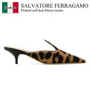 【数量限定・在庫限り・早い者勝ち!】 フェラガモ / Salvatore Ferragamo Printed Calf Hair Dorye Mules / 0...