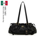 【数量限定・在庫限り・早い者勝ち!】 ミュウミュウ / かばん / カバン / Miu Miu Black Leather Shoulder Bag / 5BG...