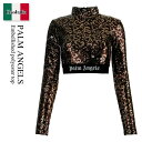 【数量限定・在庫限り・早い者勝ち!】 パームエンジェルス / Palm Angels Embellished Polyester Top / PWAB038F2...