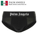 【数量限定・在庫限り・早い者勝ち!】 パームエンジェルス / Palm Angels Black Stretch Cotton Brief Set / PMUF...