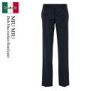 【数量限定・在庫限り・早い者勝ち!】 ミュウミュウ / Miu Miu Dark Blue Mohair Blend Pant / MP1785 F0124 /...