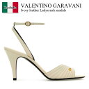 【数量限定・在庫限り・早い者勝ち!】 バレンチノ / Valentino Garavani Ivory Leather Ladycrush Sandals / ...