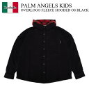 【数量限定・在庫限り・早い者勝ち!】 パームエンジェルス / Palm Angels Kids Overlogo Fleece Hooded Os Black ...