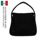 【数量限定・在庫限り・早い者勝ち!】 アレキサンダーワン / かばん / カバン / Alexander Wang Black Fabric Small Ryan Handbag / 20222K20T / 20222K20T 001 / 20222K20T001 / ハンドバッグ