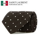 【数量限定・在庫限り・早い者勝ち!】 サンローラン / Saint Laurent Embroidered Satin Tie / 825047 3Y009 /...