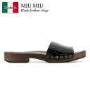 【数量限定・在庫限り・早い者勝ち!】 ミュウミュウ / Miu Miu Black Leather Clogs / 5Z425E F0002 / 5Z425E ...