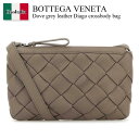 【数量限定・在庫限り・早い者勝ち!】 ボッテガ・ヴェネタ / かばん / カバン / Bottega Veneta Dove Grey Leather Diago Crossbody Bag / 837112 V4FV1 / 837112 V4FV1 2816 / 837112V4FV1 / 837112V4FV1 2816 / 837112V4FV12816 / ショルダーバッグ