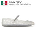 【数量限定・在庫限り・早い者勝ち!】 ジミーチュウ / Jimmy Choo Transparent Rubber The Jelly Ballerinas /...