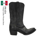 【数量限定・在庫限り・早い者勝ち!】 プラダ / Prada Vintage Leather Western Boots / 2WE002 F0002 / 2W...