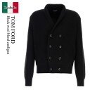 【数量限定・在庫限り・早い者勝ち!】 トム・フォード / Tom Ford Black Wool Blend Cardigan / KLL012YMW094LB...