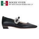 【数量限定・在庫限り・早い者勝ち!】 ロジェ・ヴィヴィエ / Roger Vivier Bv Mini Strass Babies Dec 25 / RVW00...