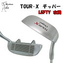 【レフティー】【即納】 TOUR X チッパー スチールシャフト オリジナル スチールシャフト ツアーX【merchants of golf】【アプローチ】【左】【左打ち】