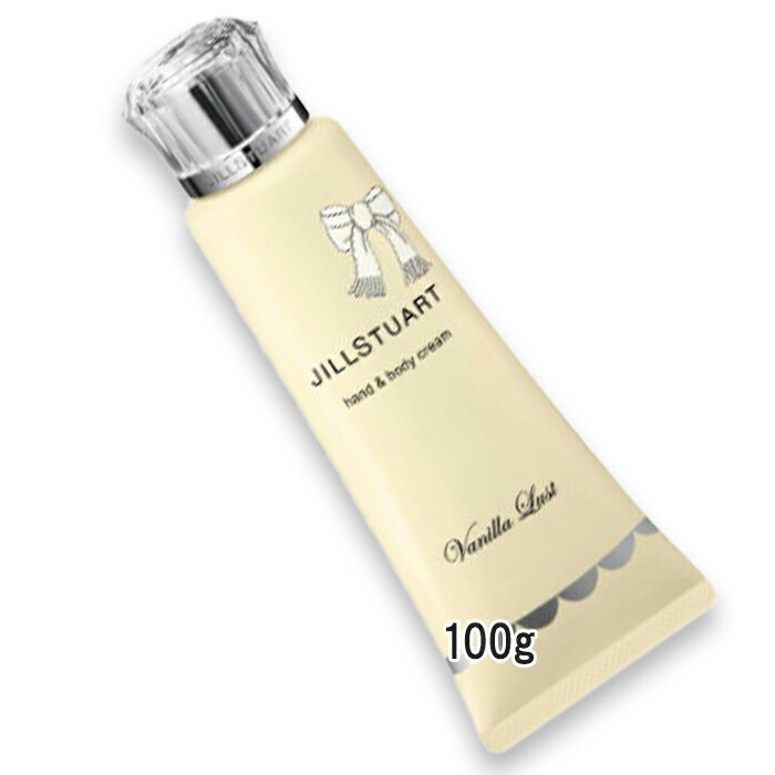 JILLSTUART(ジルスチュアート) 【数量限定】ヴァニラ ラスト ハンド＆ボディ クリーム 100g 2025年12月..