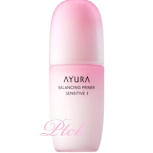 AYURA(アユーラ) バランシングプライマー センシティブ1 100ml