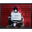 バンクシー アートフレーム Banksy I Want Change 美工社 IBA-61755 額付きインテリア通販 取寄品 シネマコレクション